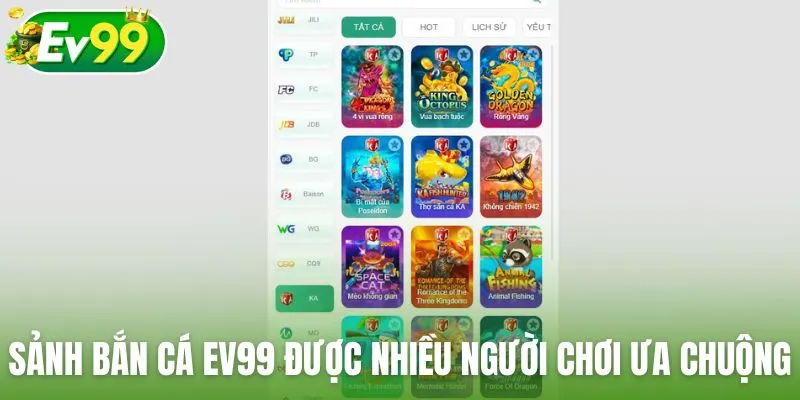 Sảnh bắn cá Ev99 được rất nhiều người chơi ưa chuộng